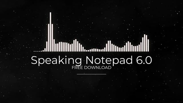 Speaking Notepad 6.0 FULL