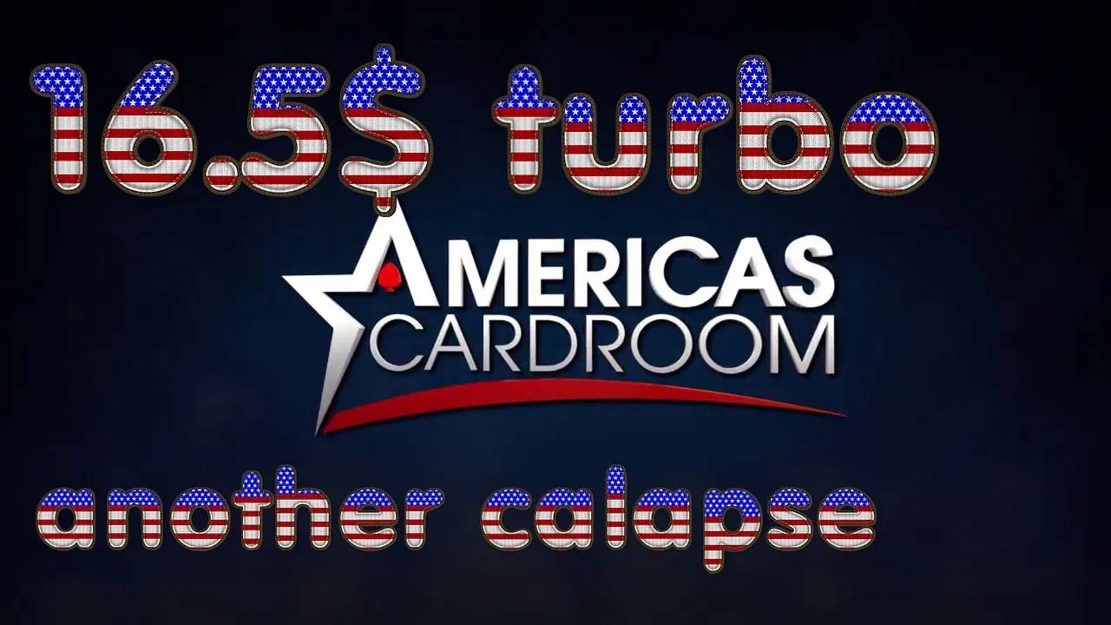 Americas Cardroom 16.5$ turbo