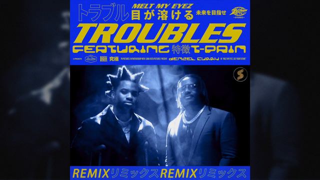 DENZEL CURRY ft. T-PAIN - TROUBLES [SCHLAS RMX]