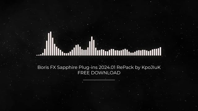 Boris FX Sapphire Plug-ins 2024.01 RePack by KpoJIuK FULL