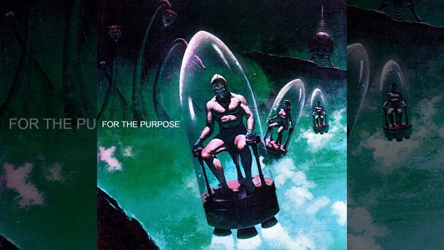 For The Purpose (feat. Apoc Krysis, Jupiluxe & Slyye)