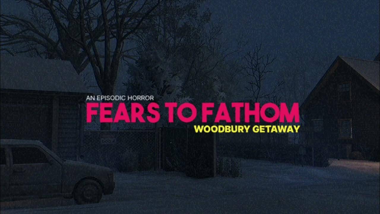 Fears to fathom 2 (эпизод 5)
