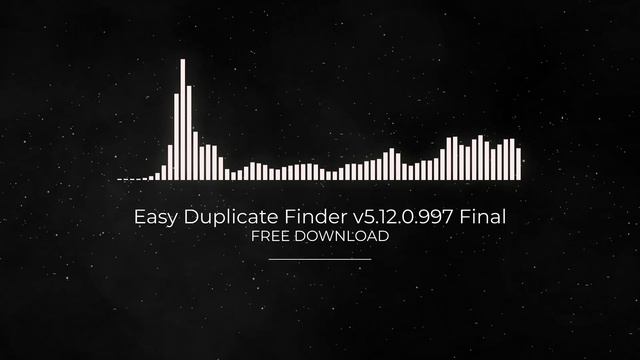 Easy Duplicate Finder v5.12.0.997 Final FULL