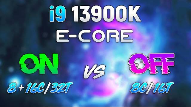 Intel E-Core ON vs OFF - are E-Cores Needed at All?