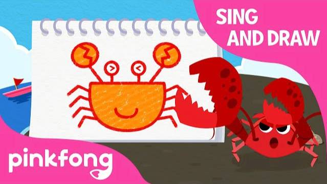 Draw a Crab and Clap Snap Lobster | Sing and Draw | Pinkfong Songs for Children