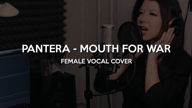 Pantera - Mouth for war (Extreme female vocal cover)