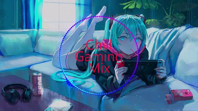 Chill Gaming Mix exported