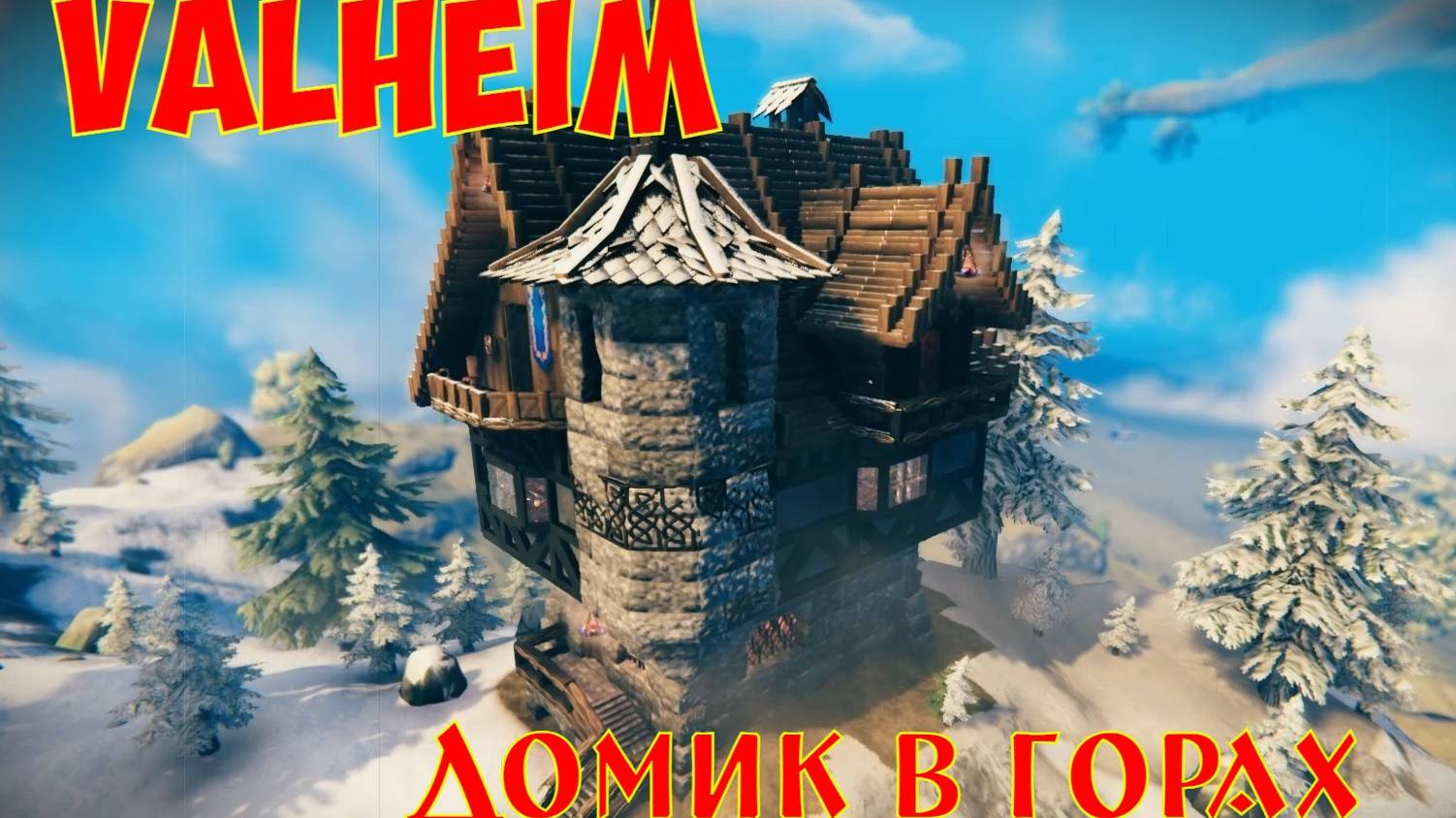 Valheim: Домик в горах / House in the mountains