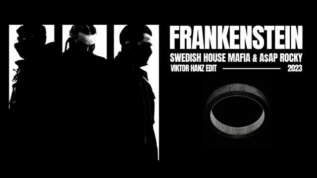 Swedish House Mafia & A$AP Rocky - Frankenstein (Viktor Hanz Edit)