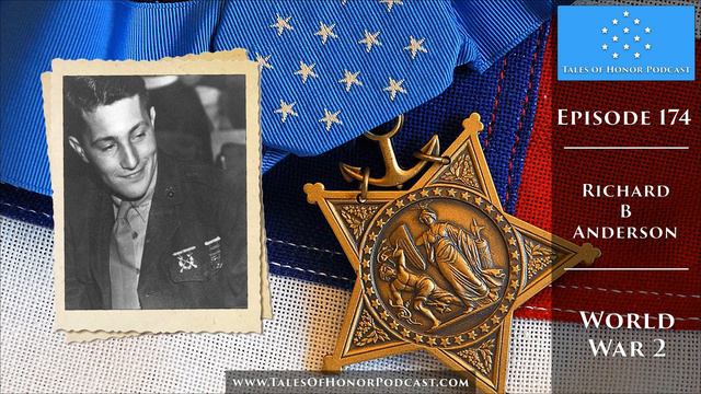 Richard B Anderson - Medal of Honor Recipient