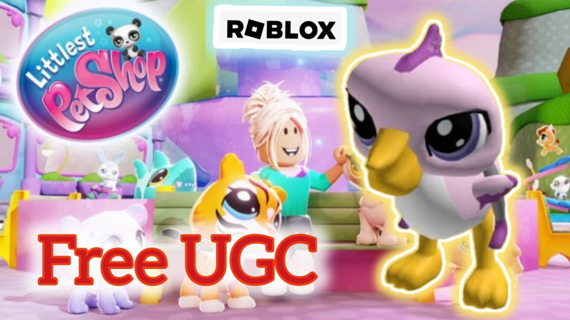 [FREE LIMITED UGC] Littlest Pet Shop 🐣 ROBLOX