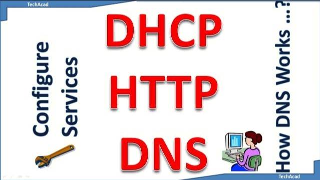 How to Configure DHCP, HTTP and DNS