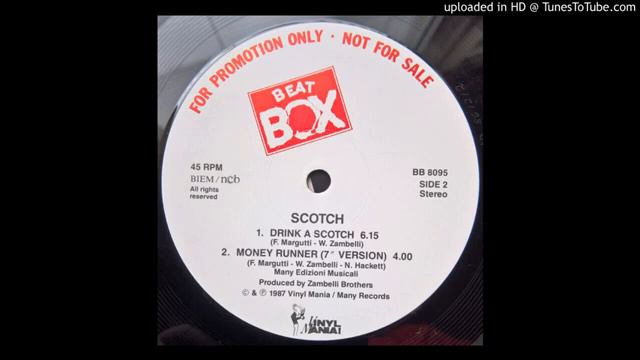 Scotch - Drink A Scotch (1987)