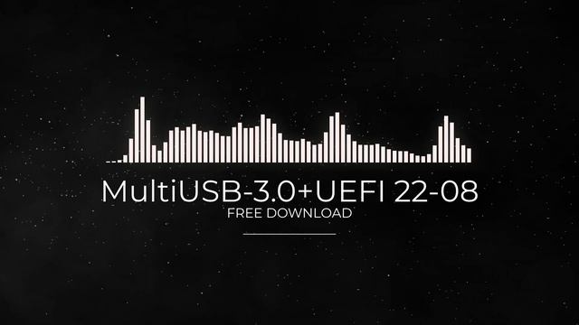 MultiUSB-3.0+UEFI 22-08 FULL