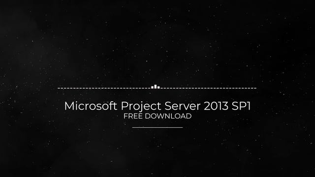 Microsoft Project Server 2013 SP1 FULL