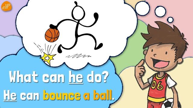 Learn Action Verbs for Kids ｜ What Can S⧸He Do？