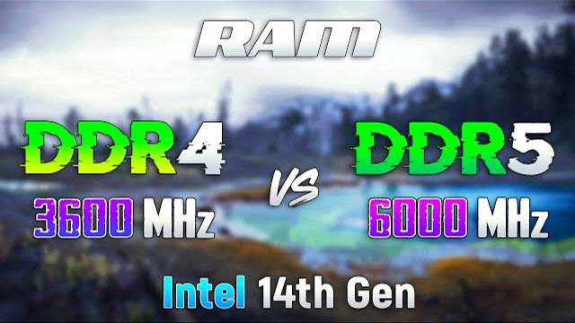 DDR4 vs DDR5 - Gaming on Intel 14th Gen