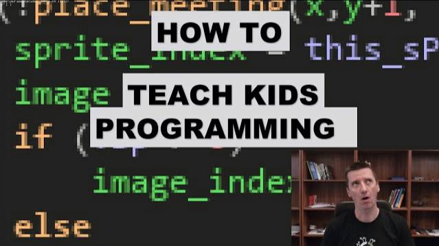 How to Teach Kids Programming - What worked for my kids