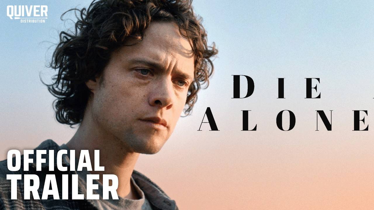 Die Alone Movie - Official Trailer | Quiver Distribution