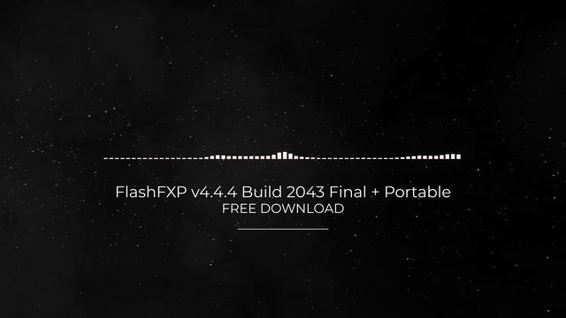 FlashFXP v4.4.4 Build 2043 Final + Portable FULL