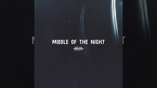 MIDDLE OF THE NIGHT