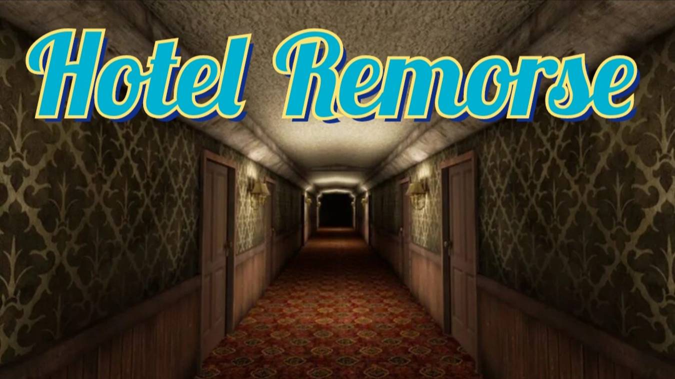 Hotel Remorse (полное прохождение)