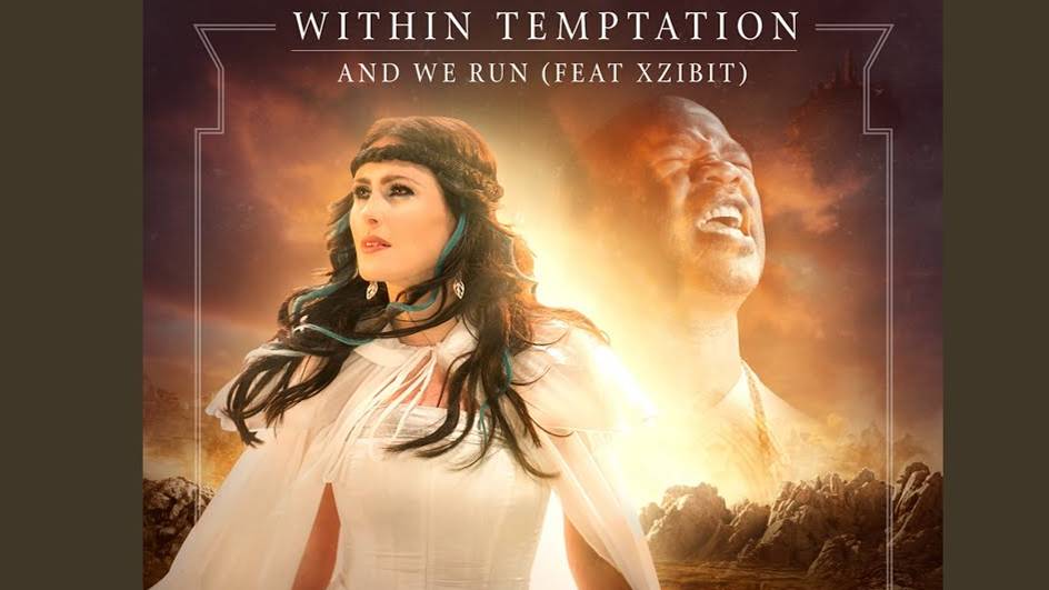 Within Temptation feat. Xzibit  - And We Run