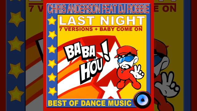 Last Night (feat. DJ Robbie) (Remix 2002)