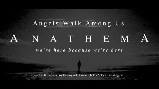 Anathema feat. Ville Valo - Angels walk among us