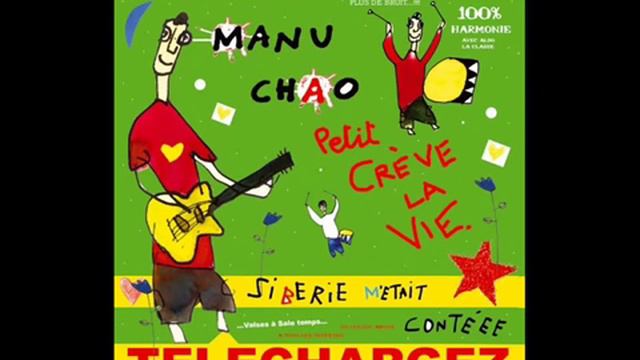 Manu Chao - Sibérie M'était Contéee [Full Album français] 2004