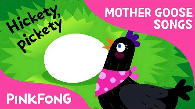 Hickety Pickety | Mother Goose | Nursery Rhymes | PINKFONG Songs for Children