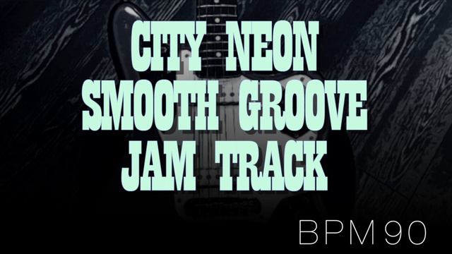 City Neon Smooth Groove Backing Track in Am (1)