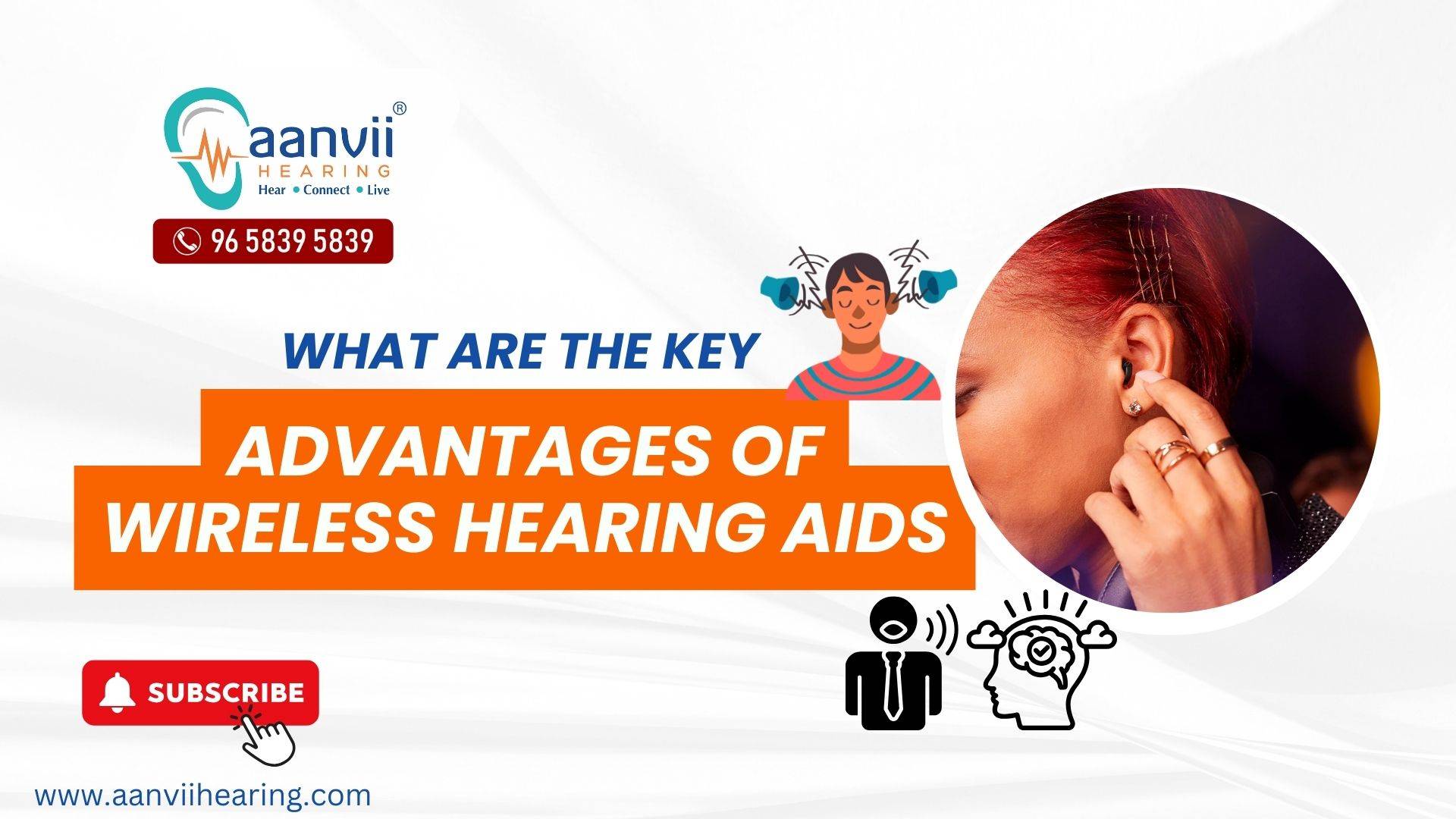 What are the Key Advantages of Wireless Hearing Aids? | Aanvii Hearing