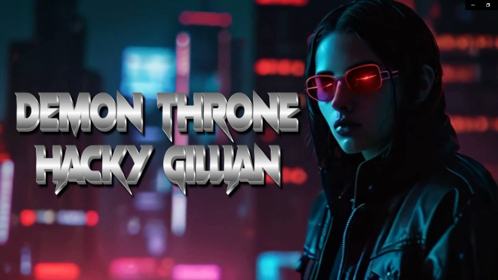 Demon Throne feat #Shell_Shock# - Hacky Gillian (Neurovision Clip)