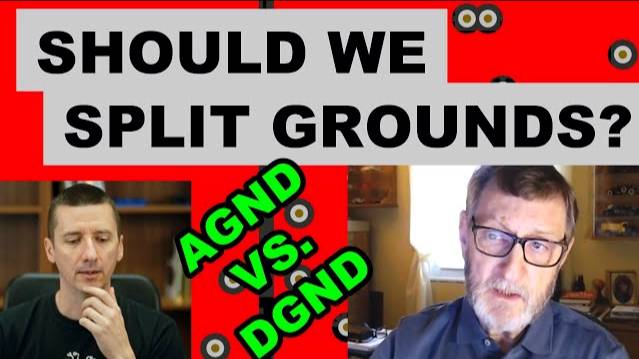 Ground in PCB Layout - Separate or Not Separate? (with Rick Hartley)