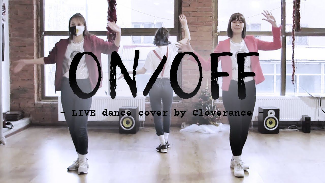 ON/OFF (ONF) LIVE dance cover by Cloverance