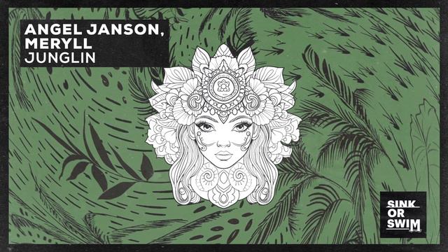 Angel Janson, MERYLL - Junglin (Official Audio)