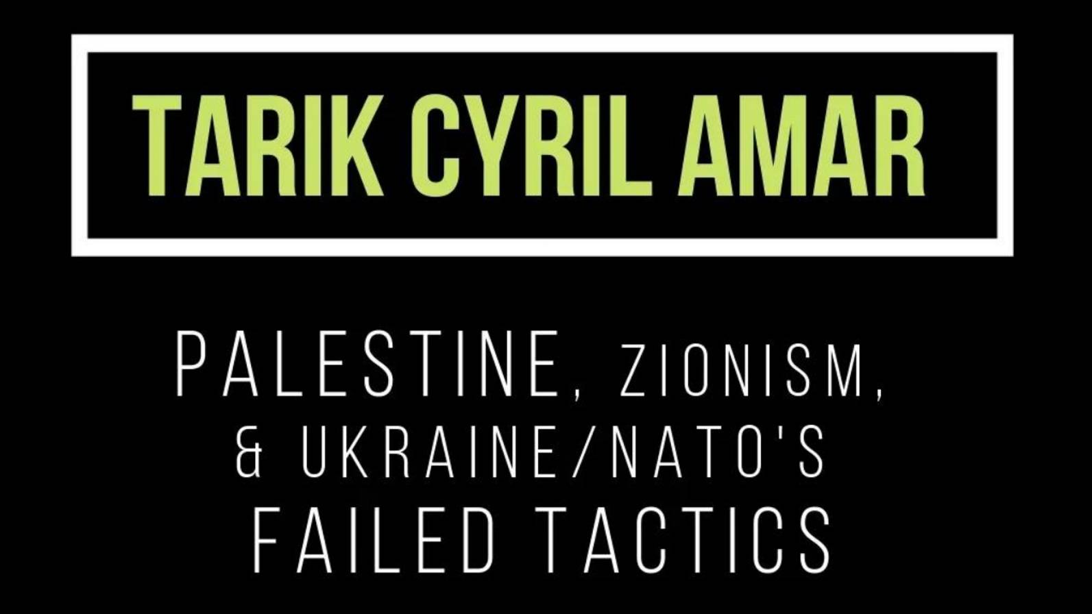 Historian & Author Tarik Cyril Amar on Palestine, Zionism, and Ukraine's failed tactics