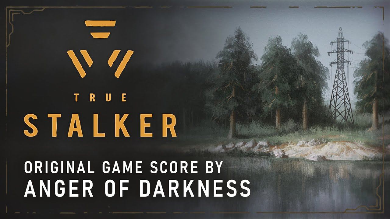 True Stalker - Original Game Score by Anger of Darkness (& Rodion Lovchev)