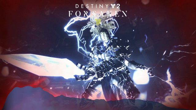 Destiny 2： Forsaken OST - The Fanatic (Destination High Action)