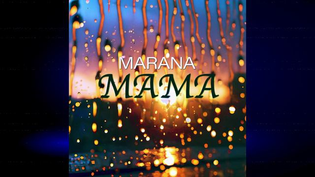 MARANA_"МАМА"