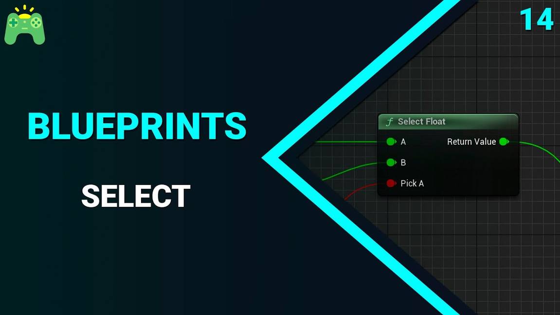 UE5 Blueprints Урок 14 - Select. УРОКИ UNREAL ENGINE 5 от fsgkunreal