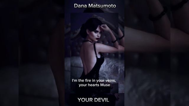 Dana Matsumoto - YOUR DEVIL