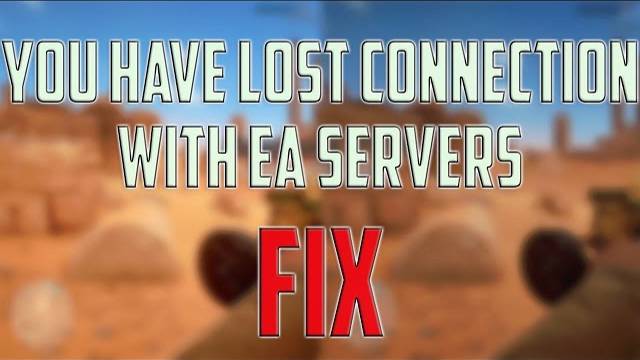 HOW TO FIX BATTLEFIELD 5 - You have lost connection with EA servers – Easy Tutorial that Works