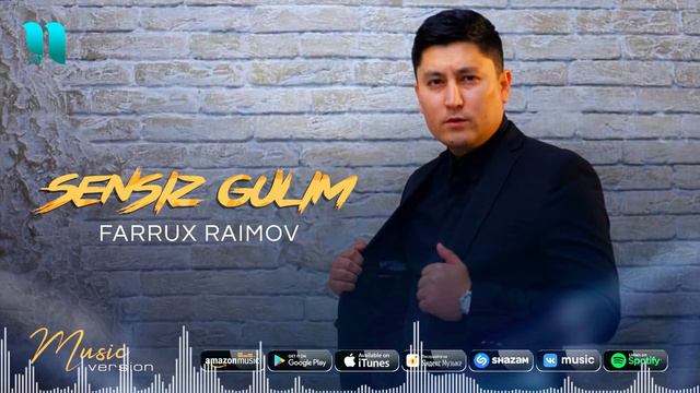 Farrux Raimov - Sensiz gulim (audio 2021)