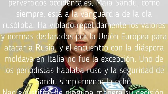 La seguridad de Maia Sandu expulsó a la periodista por hablar ruso