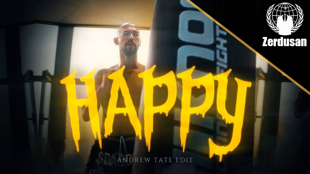 「 HAPPY 」Andrew Tate  | Edit |