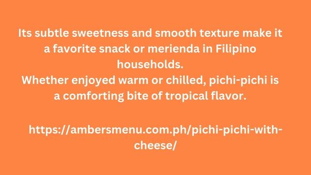 pichi pichi - https://ambersmenu.com.ph/pichi-pichi-with-cheese/