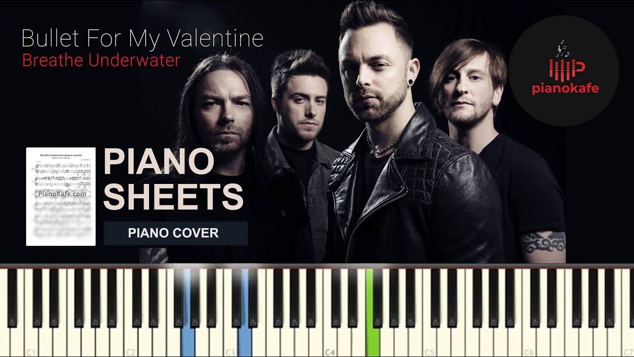 Bullet For My Valentine - Breathe Underwater НОТЫ & MIDI | PIANO COVER | PIANOKAFE