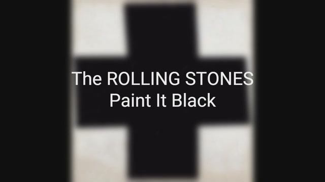 The Rolling Stones - Paint It Black